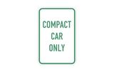 Compact Car Only Sign | Size Options