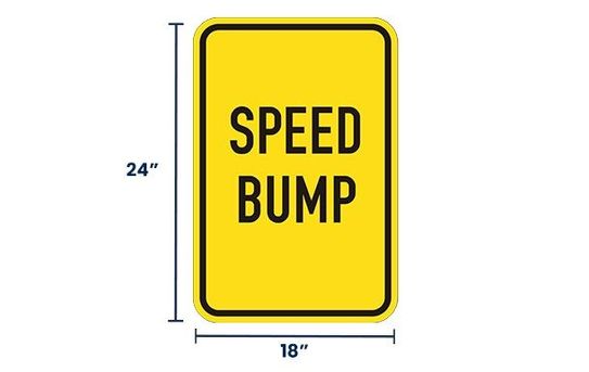 Speed Bump Sign | Size Options